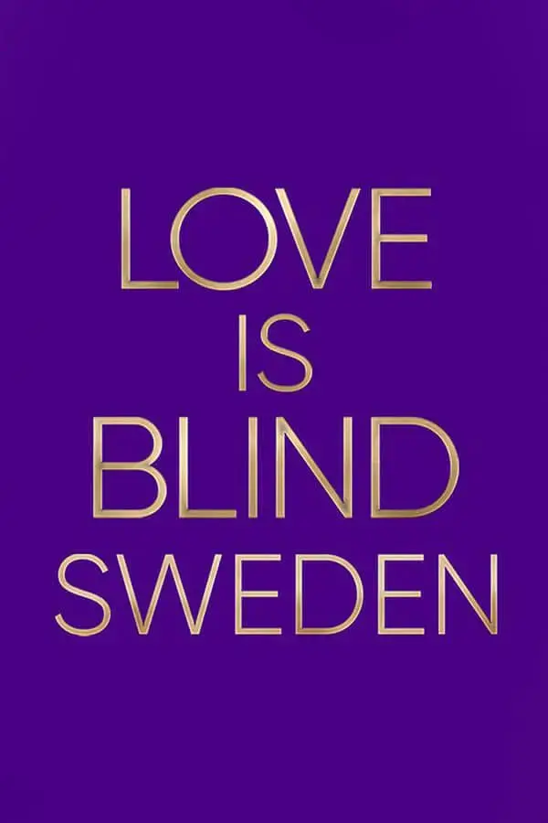 《爱情盲选：瑞典篇》第一季：真爱不看脸？走进北欧式情感实验！
